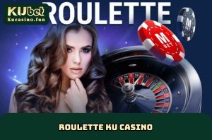 Roulette Ku Casino